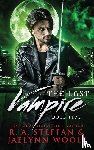 Steffan, R a, Woolf, Jaelynn - The Last Vampire
