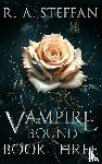 R. A. Steffan, Steffan - Vampire Bound