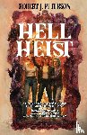 Peterson, Robert J - Hell Heist
