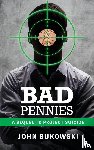 Bukowski, John - Bad Pennies