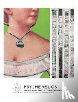 Free, Kimberly Rose - Psyche Relics: An Exhibition Journal