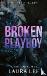 Lee, Laura - Broken Playboy - Special Edition