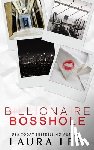 Lee, Laura - Billionaire Bosshole (Special Edition)