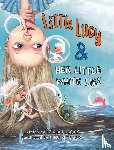 Huggins, Leigha - Little Lucy & Her Little White Lies
