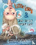 Huggins, Leigha - Little Lucy & Her Little White Lies
