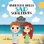 Owen, Daniela - Everyone Feels Sad Sometimes