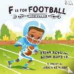 Boyd, Bryan, Boyd, Melissa - F is for Football