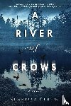 Gluhm, Shanessa - A River of Crows