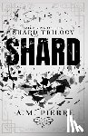 Pierre, A M - Shard