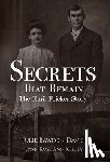 Bawden-Davis, Julie - Secrets That Remain: The Emil Fricker Story