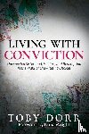 Dorr, Toby - Living With Conviction