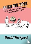 The Good, David - Push the Zone