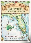 The Good, David - The South Florida Gardening Survival Guide