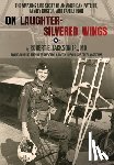 Jackson Jr. M. D., Robert - Jackson, R: On Laughter-Silvered Wings