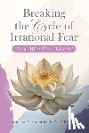Fountain, Kedeisha - Breaking the Cycle of Irrational Fear
