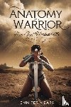Mears, Jennifer - Anatomy of a Warrior