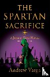 Varga, Andrew - The Spartan Sacrifice