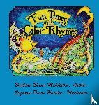 Middleton, Barbara Bower - Fun Times with Color Rhymes