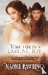Rawlings, Naomi - Tomorrow's Lasting Joy
