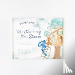 Oriard, Kelly - Weathering the Storm