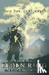 Bean, Anthony - The Psychology of Elden Ring: Arise Now, Ye Tarnished