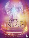 Beckman, Mari - The Art of Your Energy