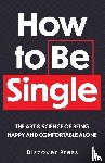 Press, Discover - How to Be Single