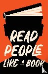 Press, Discover - Read People Like a Book