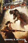 Howard, Robert E. - The Early Adventures of El Borak