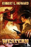 Howard, Robert - Western Tales