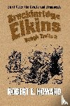 Howard, Robert E - Breckinridge Elkins Rough Trails 2