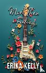 Kelly, Erika - More Than A Feeling (Alternate Special Edition Cover Rock Star Romance Book 4)