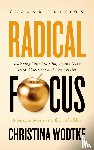 Wodtke, Christina R - Radical Focus SECOND EDITION