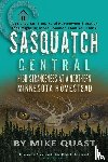 Quast, Mike - Sasquatch Central
