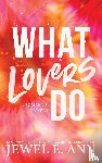 Ann, Jewel E - What Lovers Do