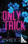 Ann, Jewel E - Only Trick