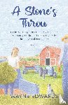 Edwards, Wayne - A Stone's Throw