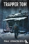 Bruce, Paul Vernon - Trapper Tom