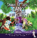 A Dance, Once Upon, McDermott, Dina - Tammy the Troll