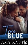 Knupp, Amy - True Blue