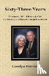 Harrod, Carolyn - Sixty-Three Years