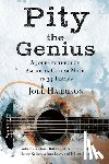 Harrison, Joel - Pity the Genius