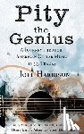 Harrison, Joel - Pity the Genius