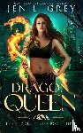 Grey, Jen - Dragon Queen
