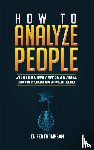 Thompson, Jenifer - How to Analyze People