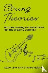 Levy, Adam, Sherman, Ethan - String Theories