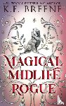 Breene, K. F. - Magical Midlife Rogue
