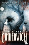 Priest, Cherie - Cinderwich