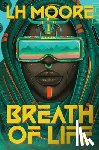 Moore, L H - Breath of Life