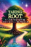 Hunter, Amy - Taking Root